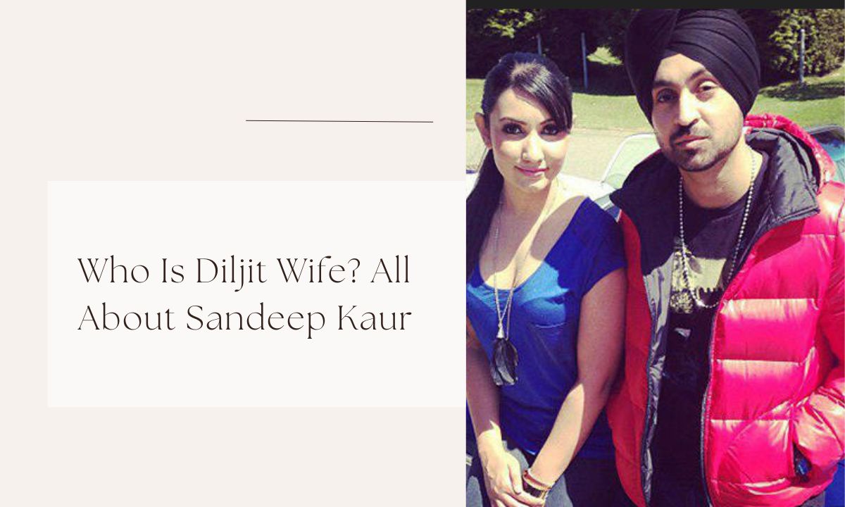 diljit wife