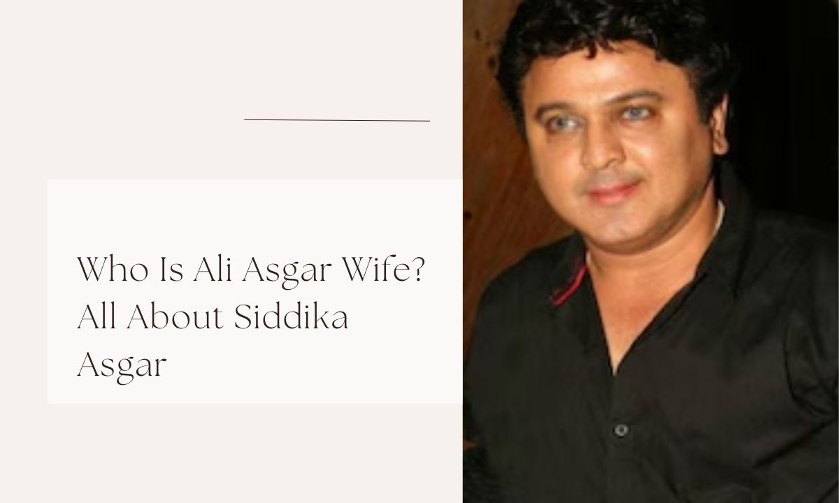 ali asgar wife