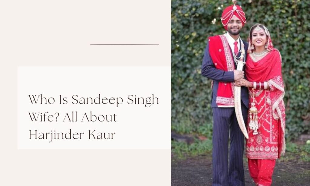 sandeep singh wife