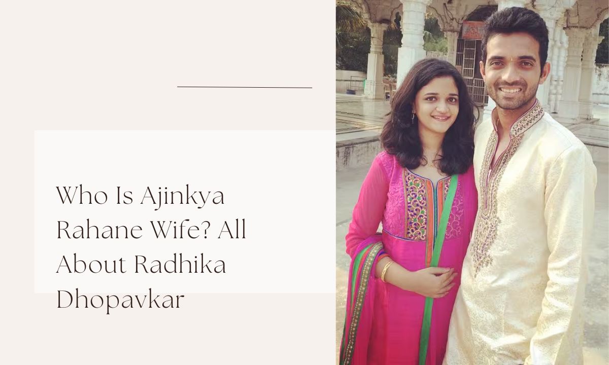 ajinkya rahane wife