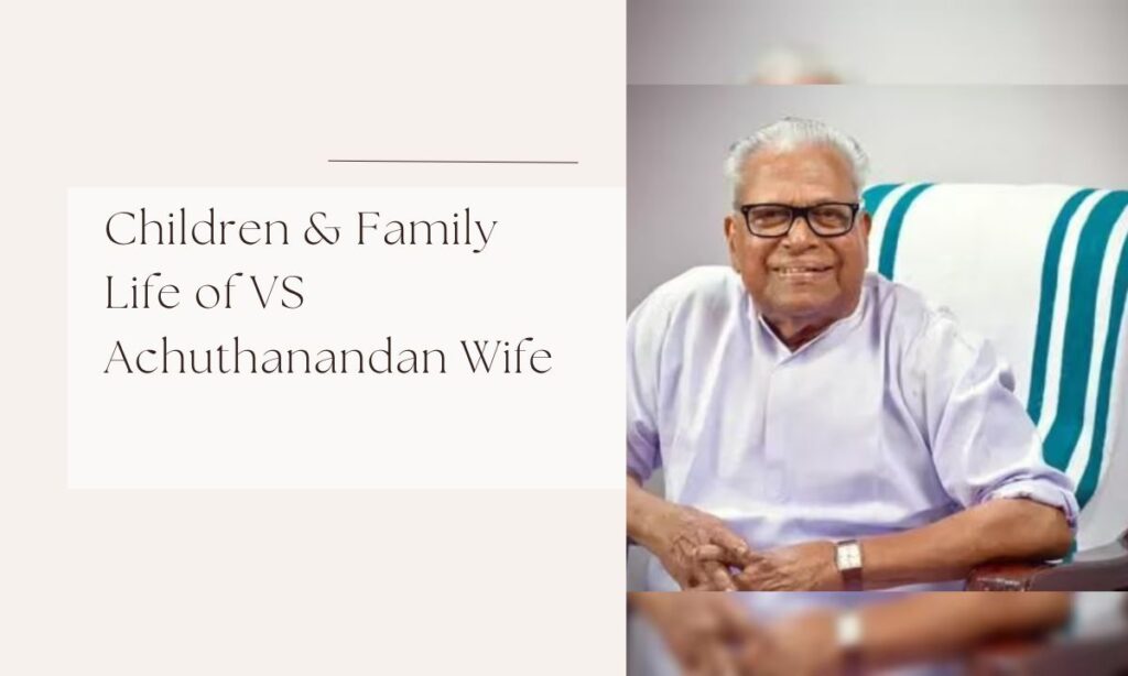 vs achuthanandan wife