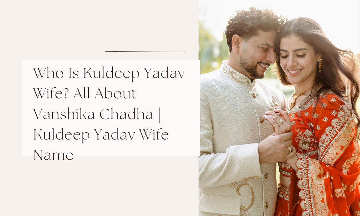 kuldeep yadav wife name