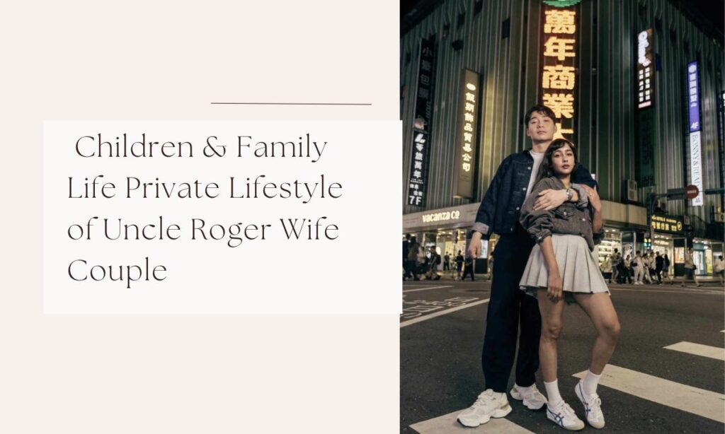 uncle roger wife