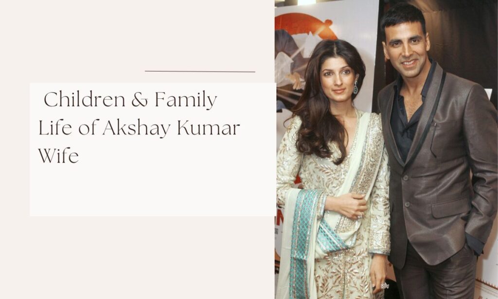 wife of akshay kumar