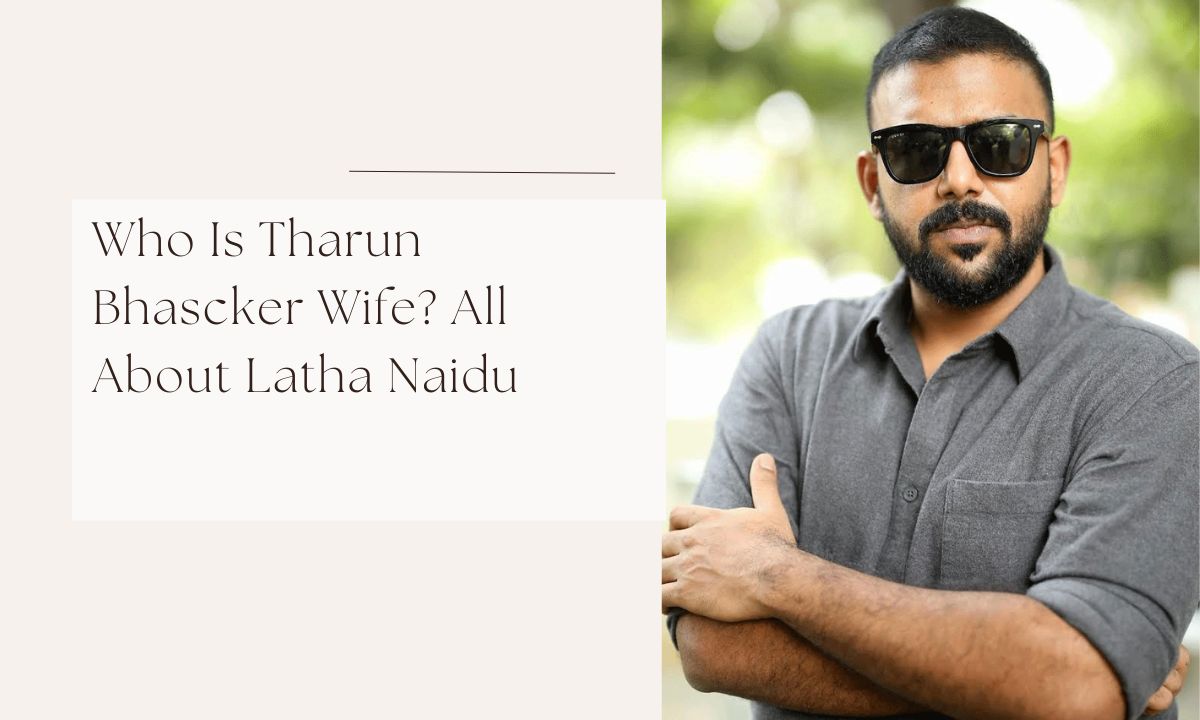 tharun bhascker wife
