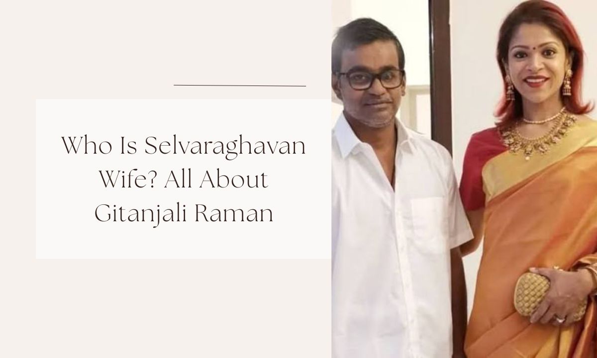 selvaraghavan wife