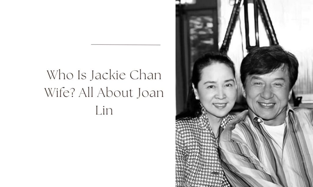 jackie chan wife