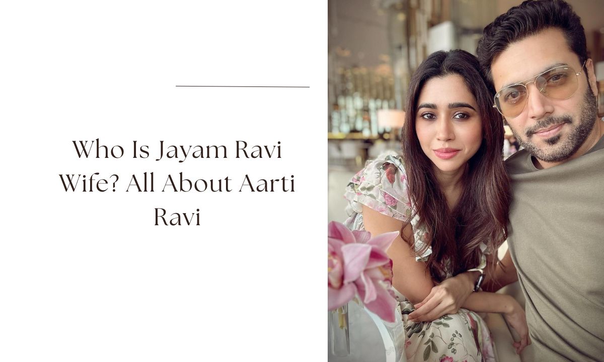 jayam ravi wife
