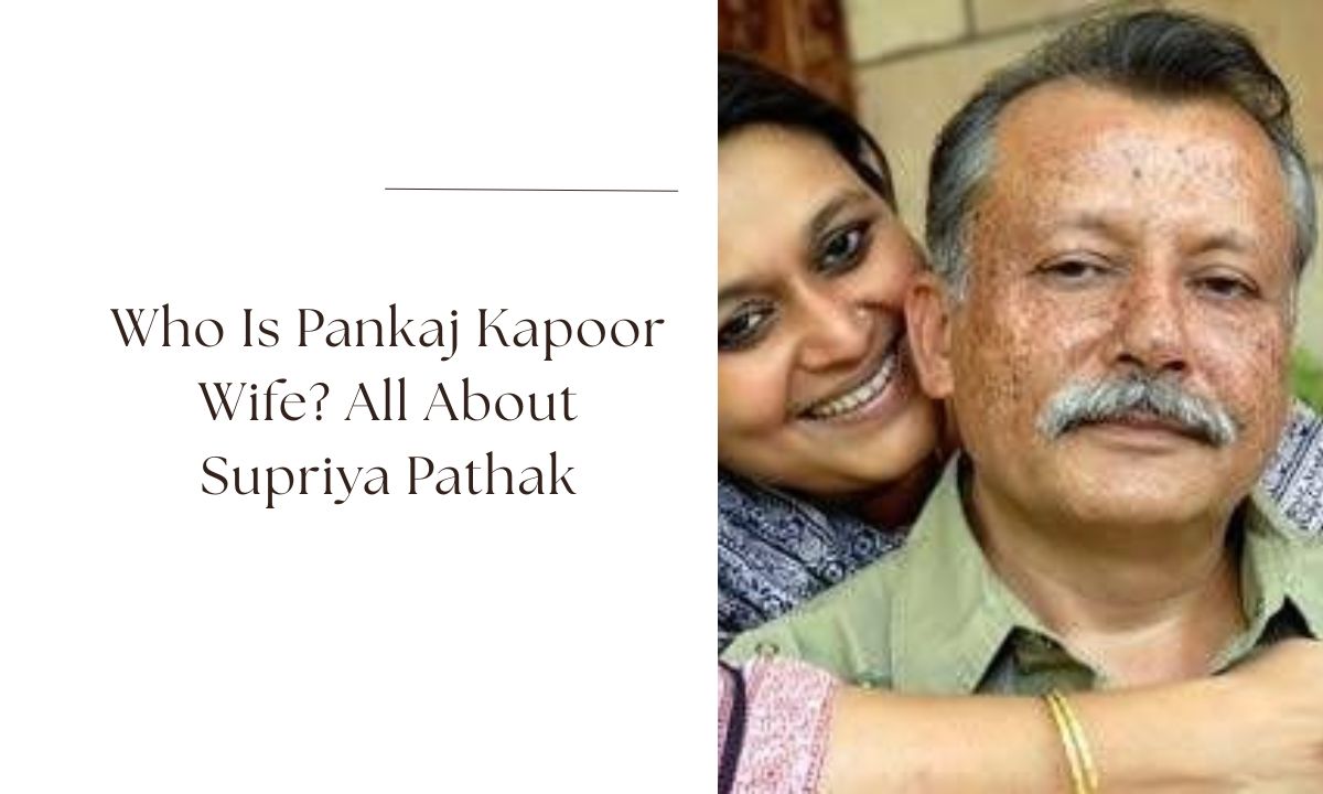Pankaj Kapoor Wife