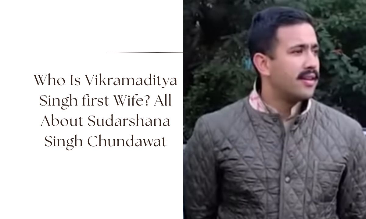 vikramaditya singh first wife