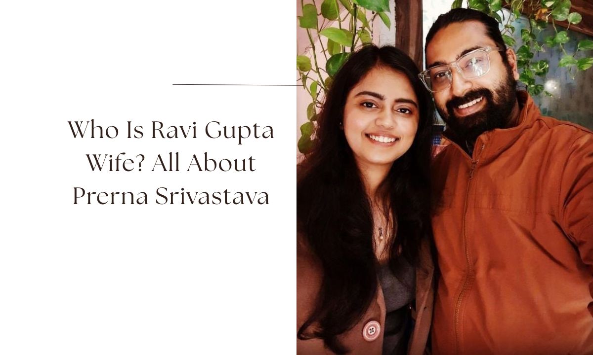 ravi gupta wife