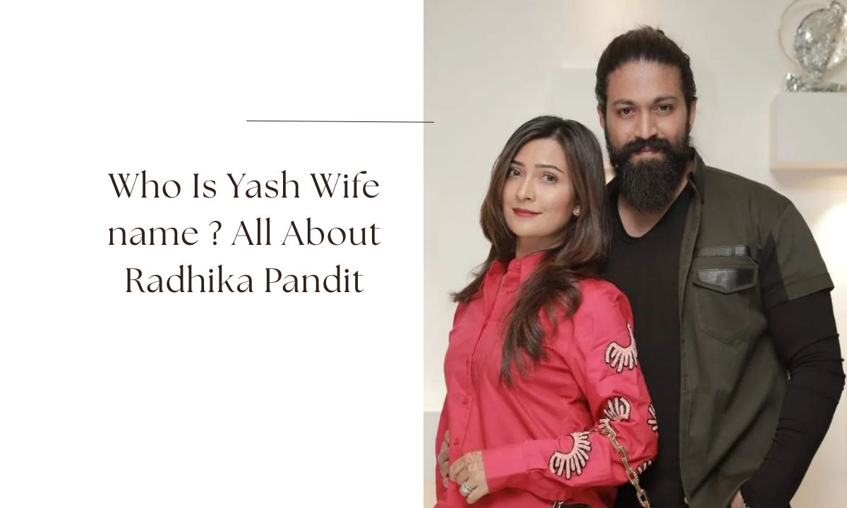 yash wife name