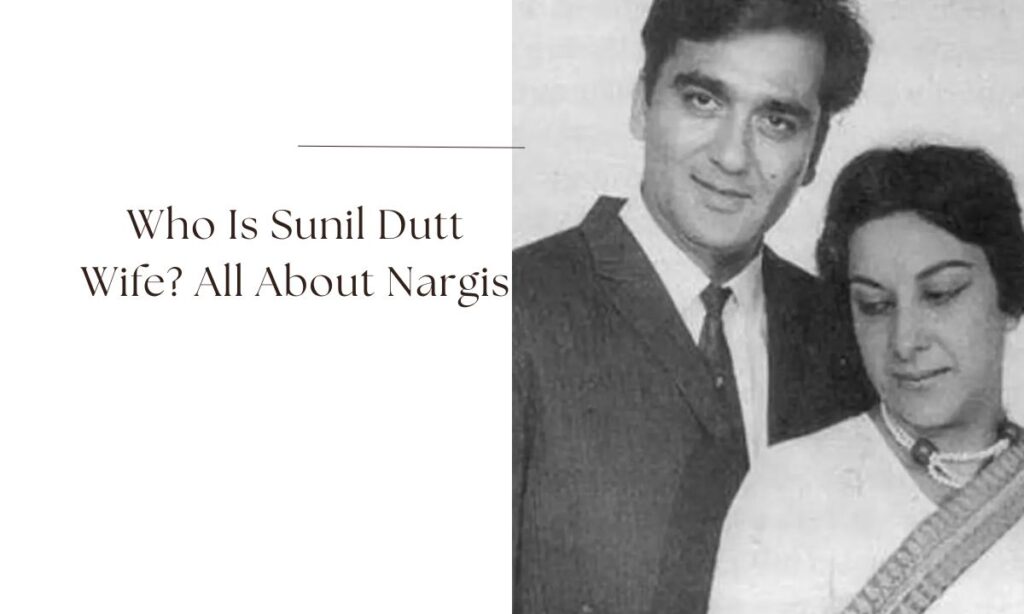 sunil dutt wife