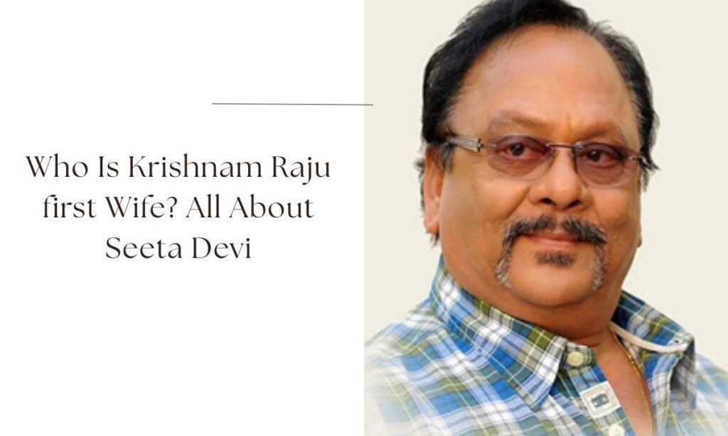 krishnam raju first wife