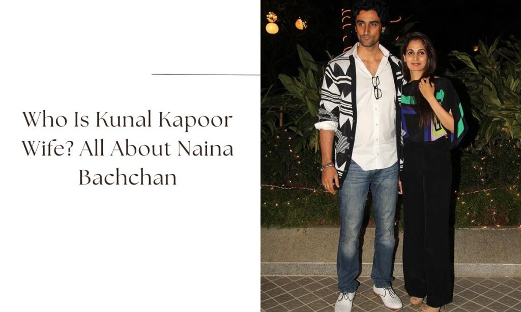kunal kapoor wife