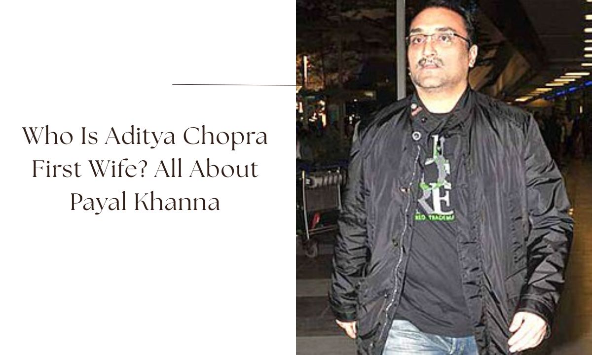 aditya chopra first wife