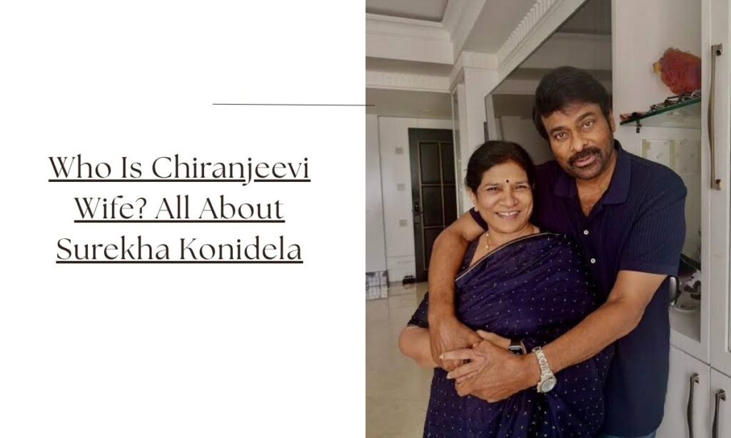 chiranjeevi wife