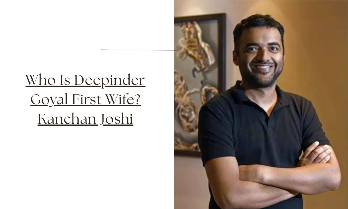 deepinder goyal first wife